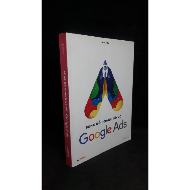 Bùng nổ doanh số với Google Ads 2019 - MediaZ new 90% HCM.ASB1306 341951