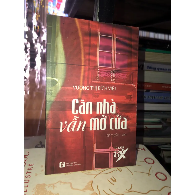 Căn nhà vẫn mở cửa - Vương Thị Bích Việt  933654