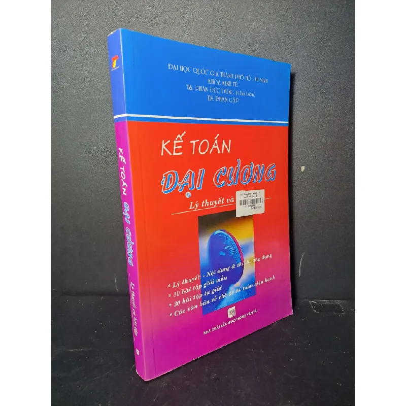 Kế toán đại cương lý thuyết và bài tập - Phan Đức Dũng - 2007 mới 80% ố - GIÁO TRÌNH, CHUYÊN MÔN - HCM0111 Blogmeo 281125 710329