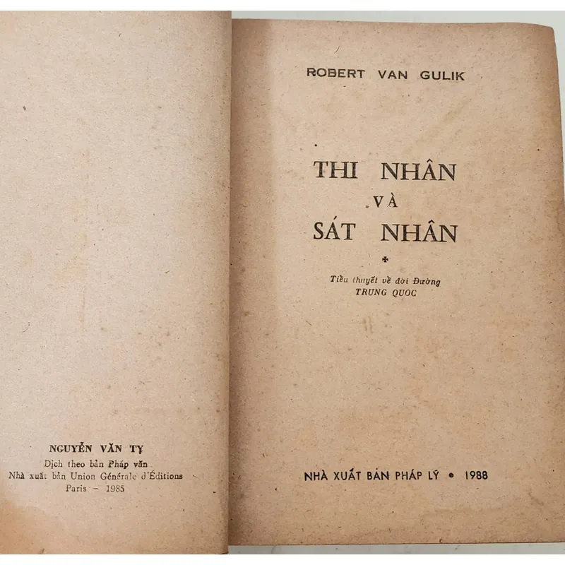 Robert Van Gulik - THI NHÂN & SÁT NHÂN (về tướng Địch Nhân Kiệt, thời Đường) 705188