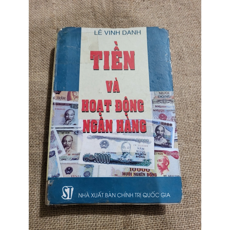 Tiền và hoạt động ngân hàng ;Lê Vinh danh ; bìa cứng,  khổ lớn 383161