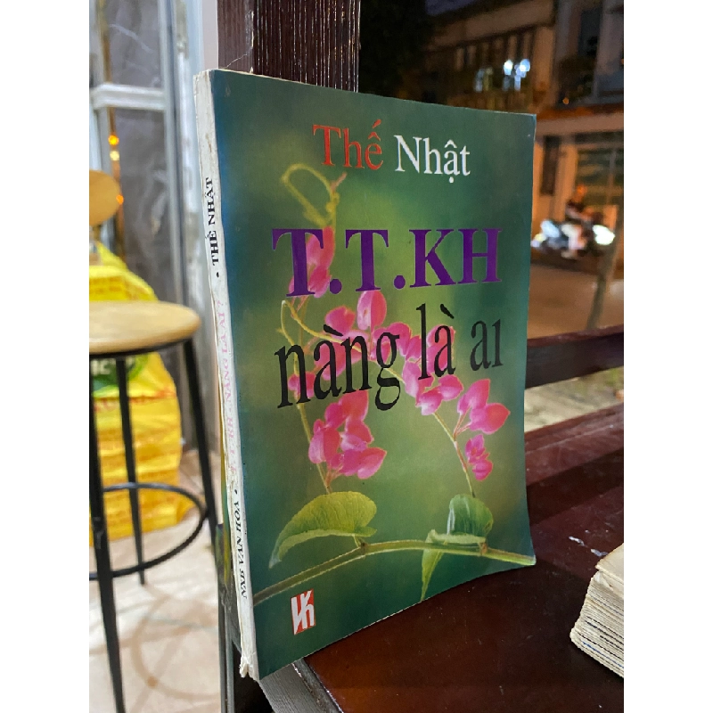 T.T.KH NÀNG LÀ AI - THẾ NHẬT 164448