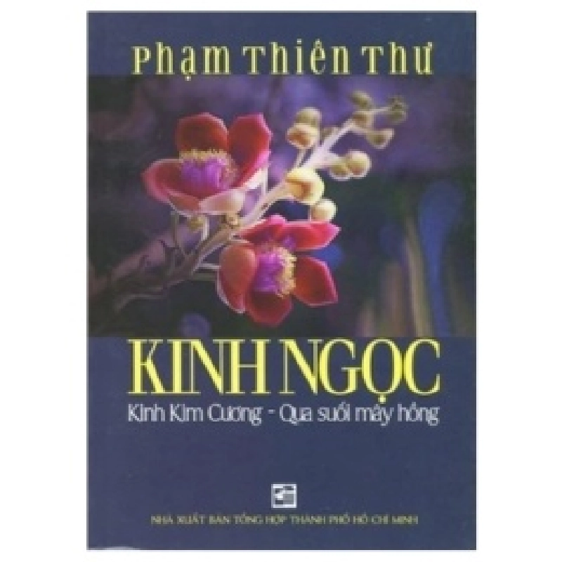 Kinh Ngọc - Kinh Kim Cương - Qua Suối Mây Hồng - Phạm Thiên Thư 403807