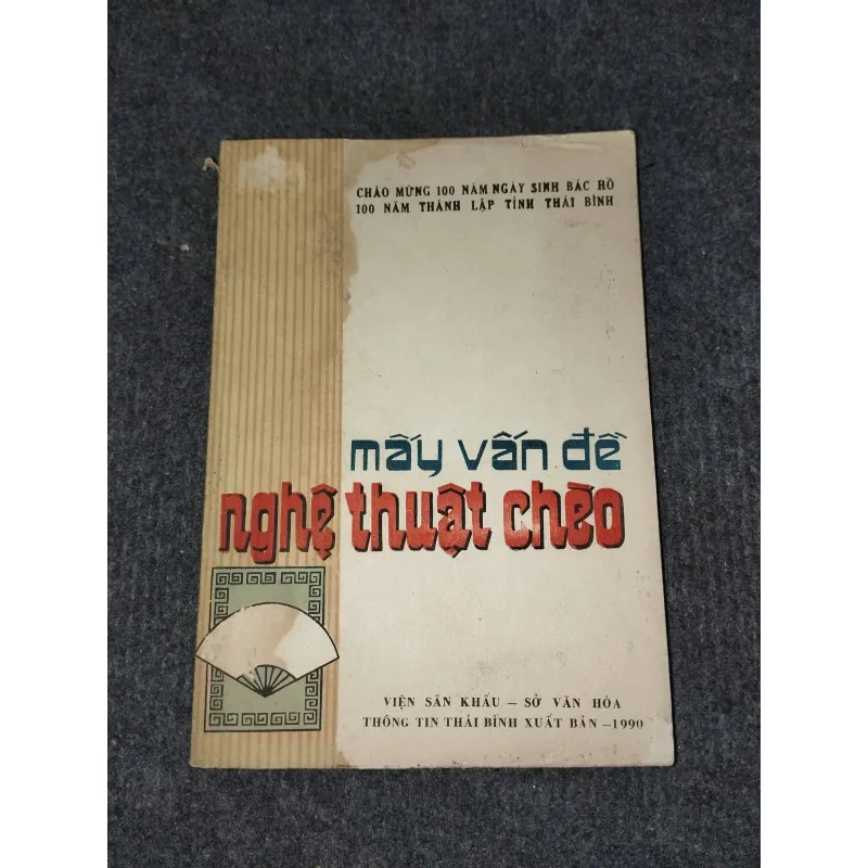 MẤY VẤN ĐỀ NGHỆ THUẬT CHÈO 992284