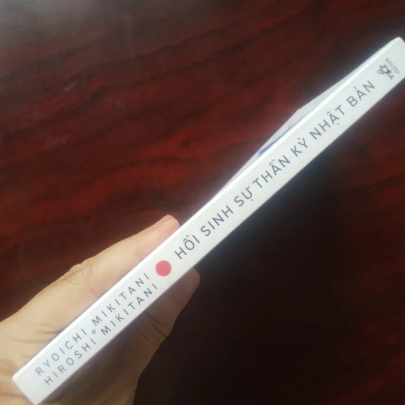 [Sách Kinh Tế] Hồi Sinh Sự Thần Kỳ Nhật Bản (Ryoichi Mikitani & Hiroshi Mikitani) 977491