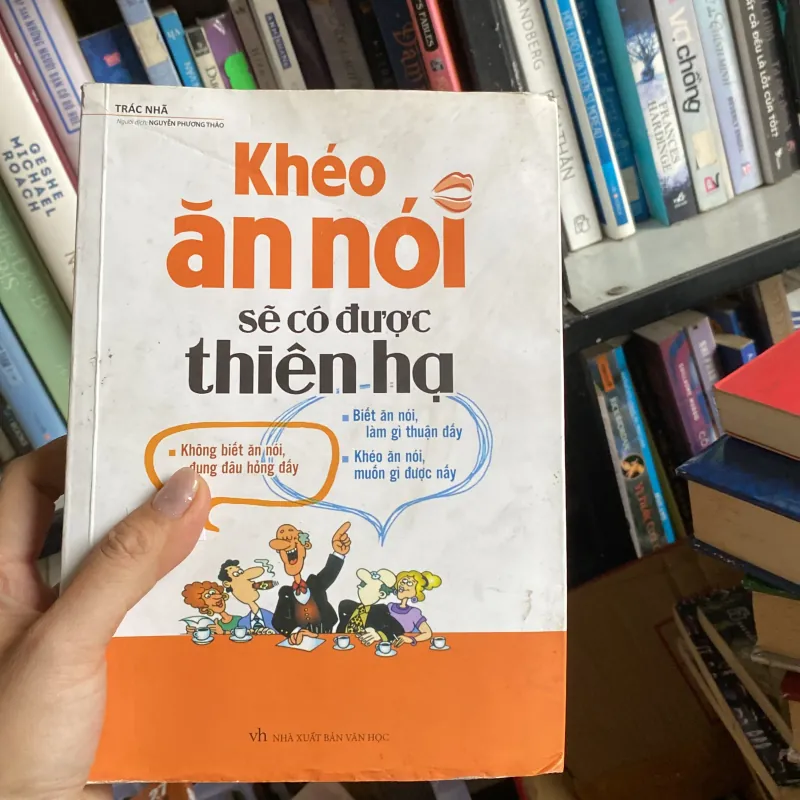 Khéo ăn nói sẽ có được thiên hạ 755128