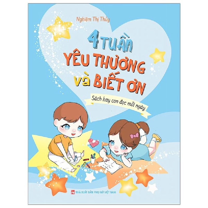 4 Tuần Yêu Thương Và Biết Ơn - Nghiêm Thị Thủy 203136