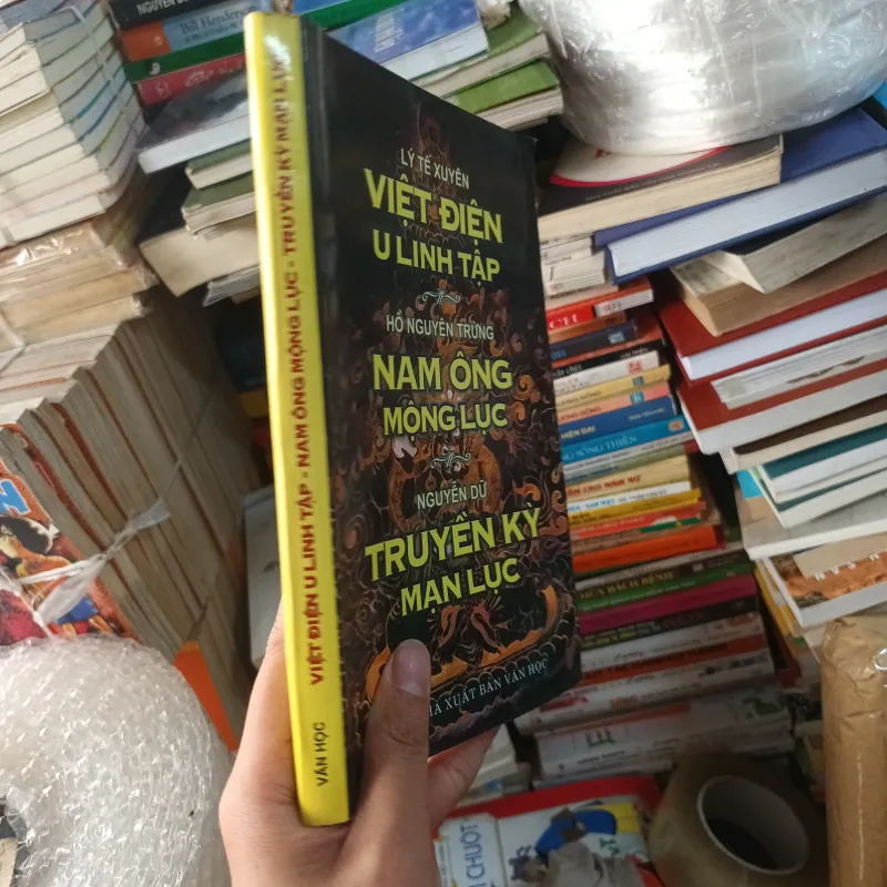 Việt Điện U Linh Tập+ Nam Ông Mộng Lục+ Truyền Kỳ Mạn Lục 998133