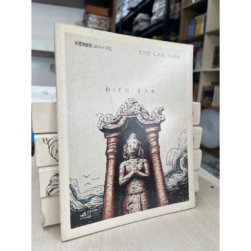 Điêu tàn - Chế Lan Viên 969768