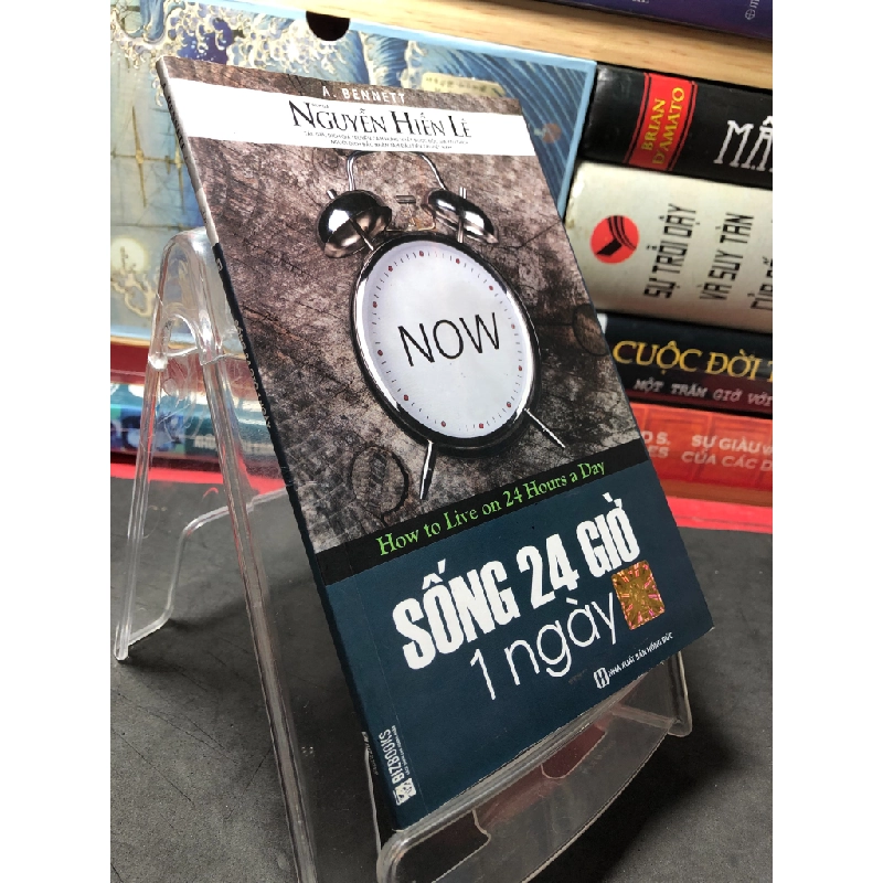 Sống 24 giờ 1 ngày 2019 mới 90% bẩn nhẹ Nguyễn Hiến Lê HPB2709 KỸ NĂNG 350180