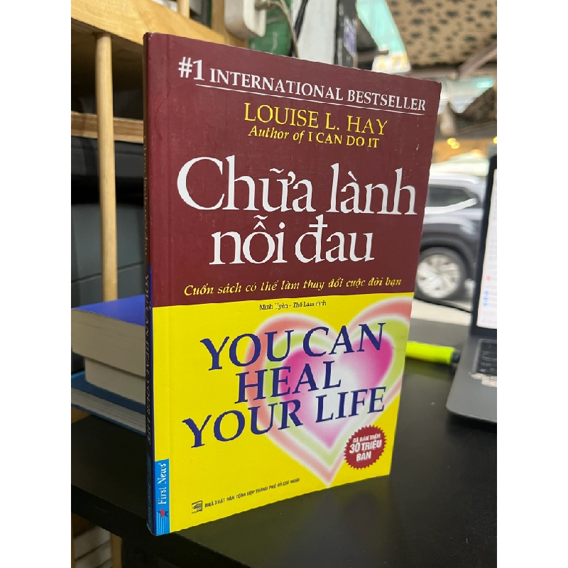 CHỮA LÀNH NỖI ĐAU - Louise L. Hay 180993