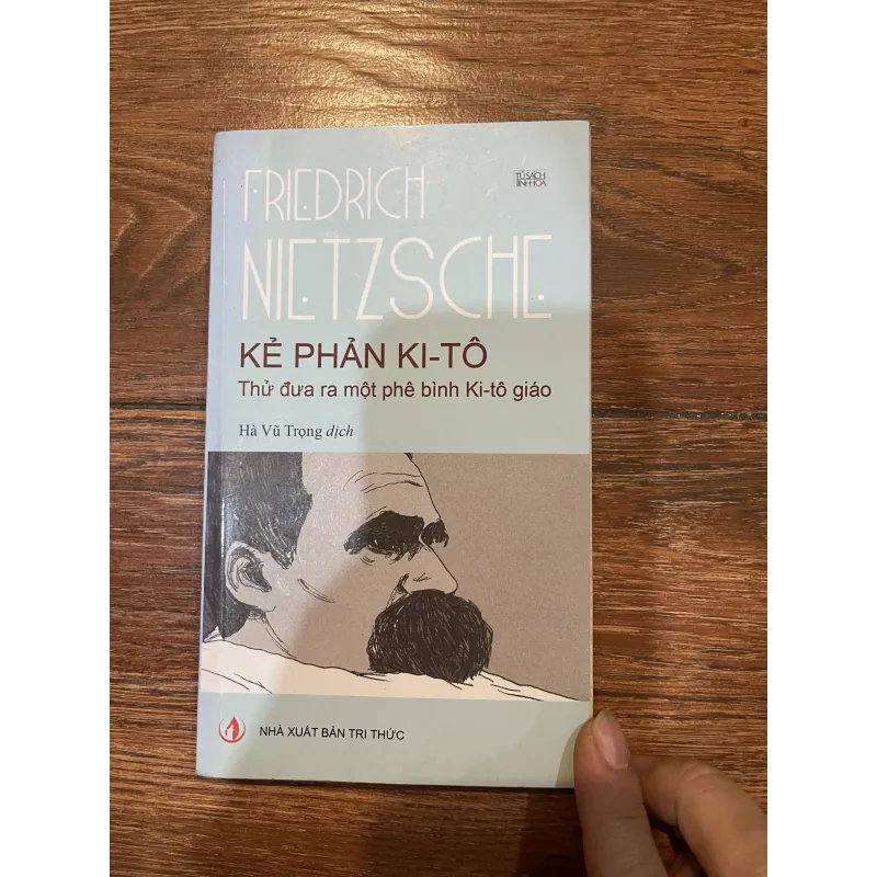 Kẻ Phản Kitô - Friedrich Nietzsche (t4) 1005086