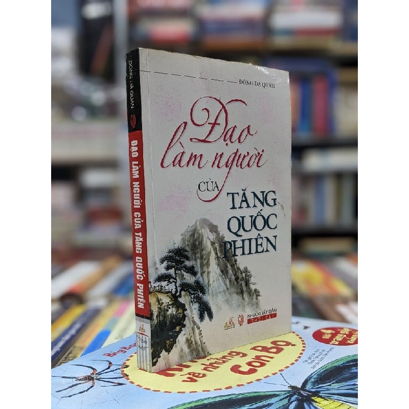 Đạo làm người của Tăng Quốc Phiên - Đông Dã Quân 59348