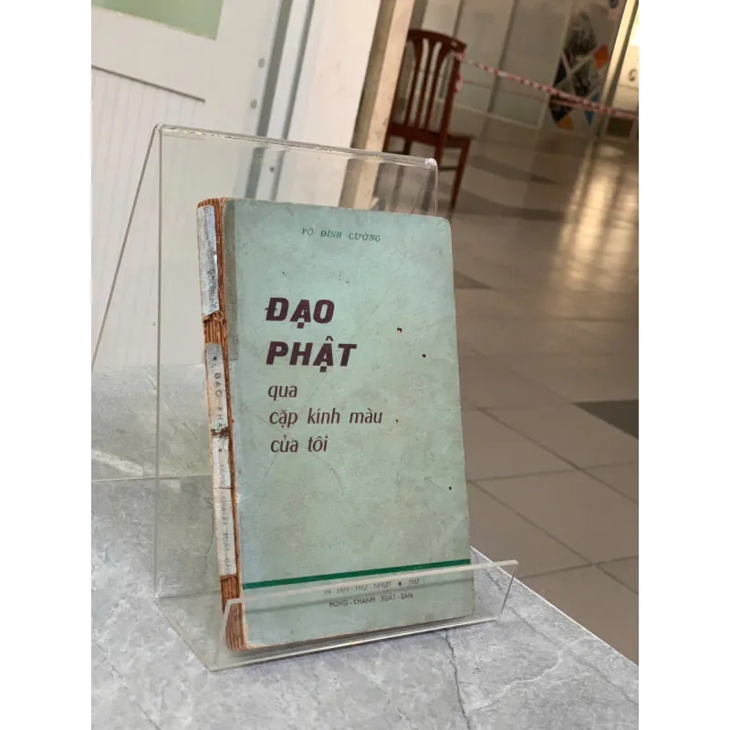 ĐẠO PHẬT QUA CẶP KÍNH MÀU CỦA TÔI - VÕ ĐÌNH CƯỜNG 737166