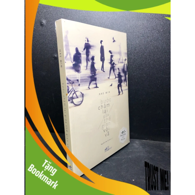 (TẶNG BOOKMARK) Bước chậm lại giữa thế gian vội vã Hae Min mới 100% RBK.ASB2812 940175