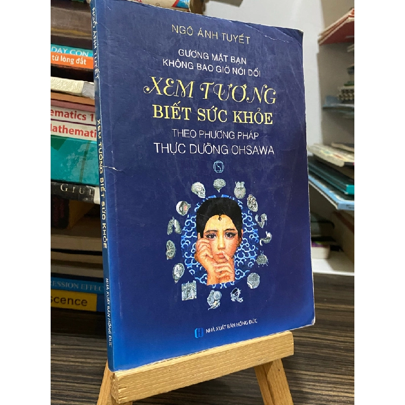 Xem tướng biết sức khỏe theo phương pháp thực dưỡng Oshawa - Ngô Ánh Tuyết 449082