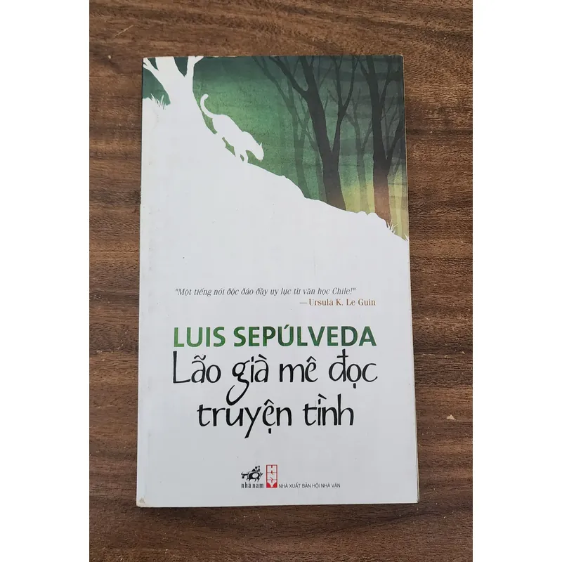 LÃO GIÀ MÊ ĐỌC TRUYỆN TÌNH - Luis Sepúlveda 720268