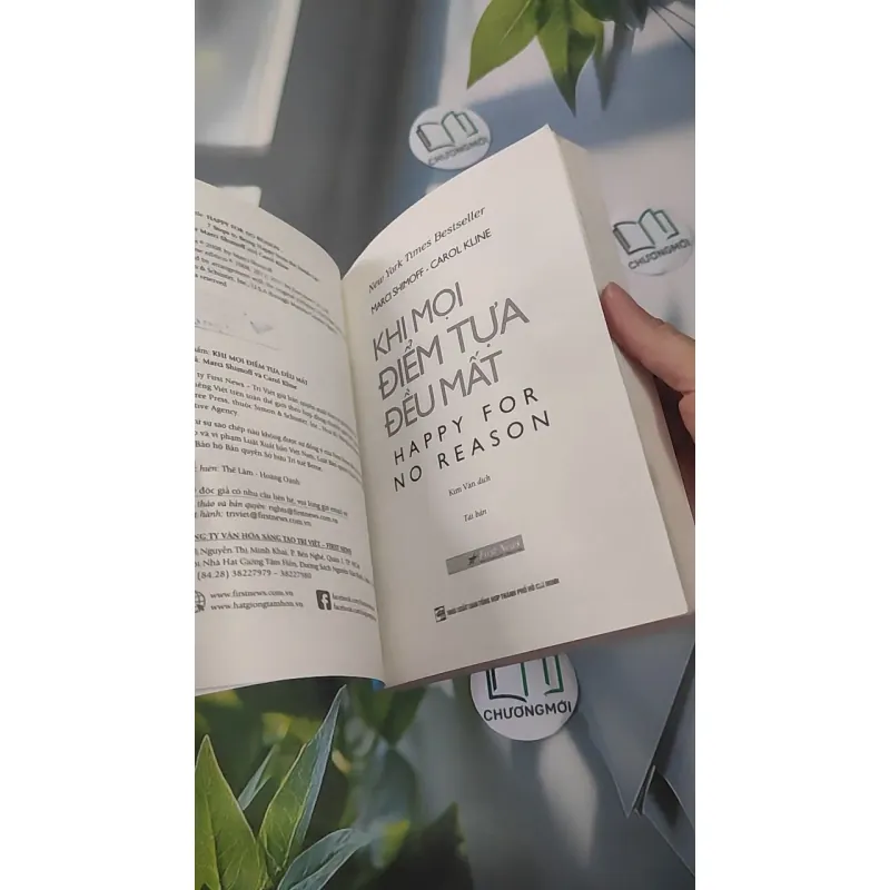 Khi Mọi Điểm Tựa Đều Mất (Happy For No Reason) - Marci Shimoff & Carol Kline 961213