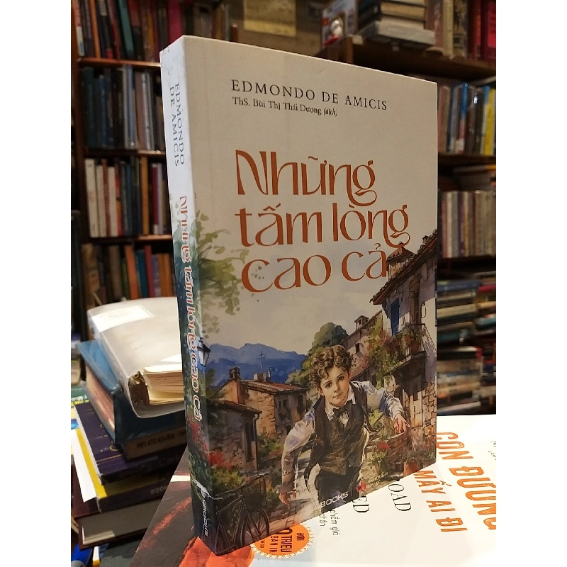 Những Tấm Lòng Cao Cả - Edmondo De Amicis 130481