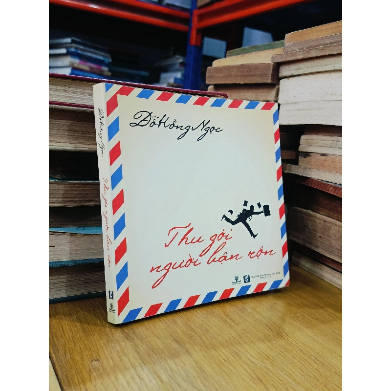 Thư gởi người bận rộn - BS. Đỗ Hồng Ngọc 476325