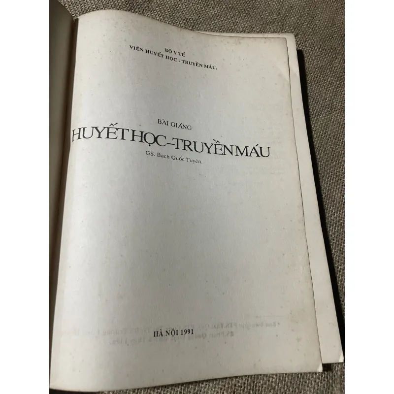 Bài giảng huyết học và truyền máu - hơn 200 trang, khổ lớn  750246