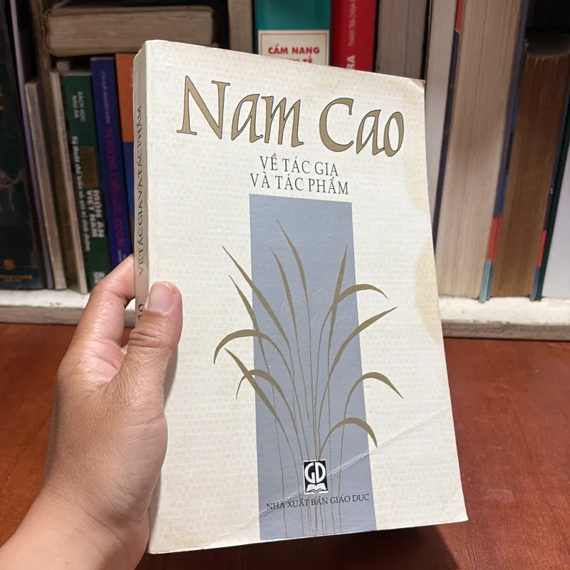 II Văn Học Việt Nam: Nam Cao _ Về Tác Gia Và Tác Phẩm - Bích Thu - 2003 801128
