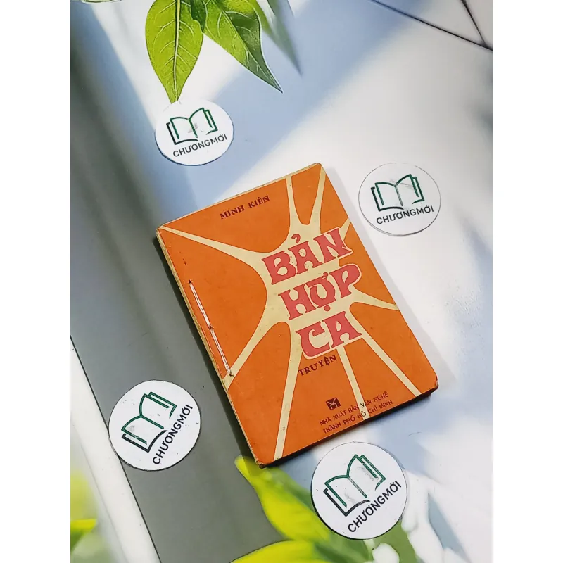 Bản Hợp Ca (Kỷ Niệm 10 Năm Giải Phóng Sài Gòn 1975-1985) - Minh Kiên 713899