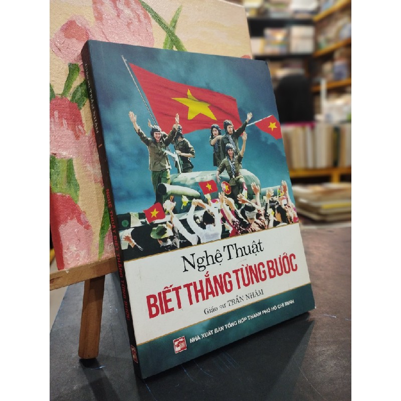 Nghệ thuật biết thắng từng bước - giáo sư Trần Nhân 191522