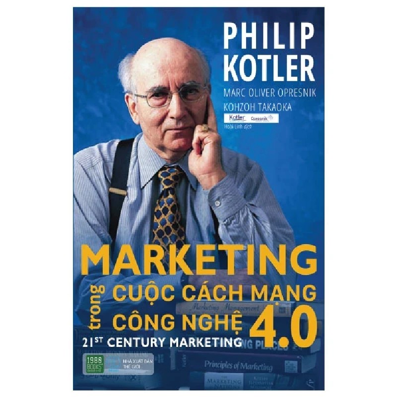 Marketing Trong Cuộc Cách Mạng Công Nghệ 4.0 - Philip Kotler 192621