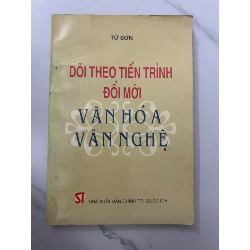 Dõi Theo Tiến Trình Đổi Mới Văn Hóa Văn Nghệ – Từ Sơn 698719