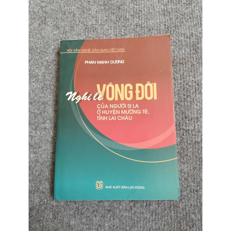 NGHI LỄ VÒNG ĐỜI CỦA NGƯỜI SI LA Ở HUYỆN MƯỜNG TÈ TỈNH LAI CHÂU 464393
