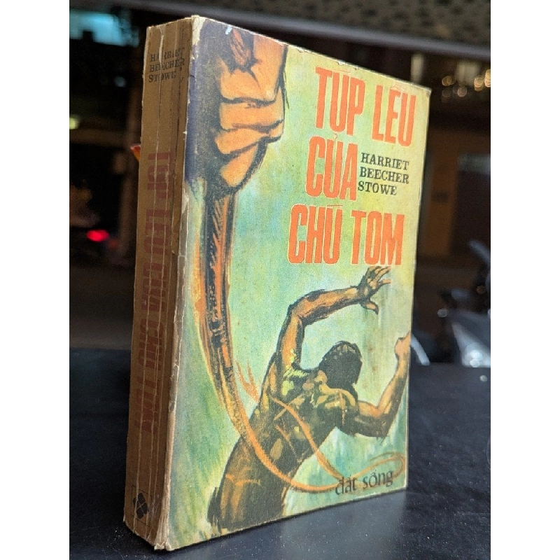 Túp lều của chú tom - Harriet Beecher Stowe ( bản dịch của Minh Quân - Mỹ Lan ) 740239