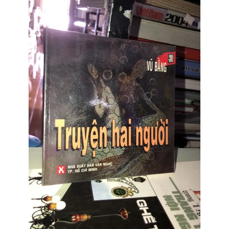Truyện hai người - Vũ Bằng 1001186