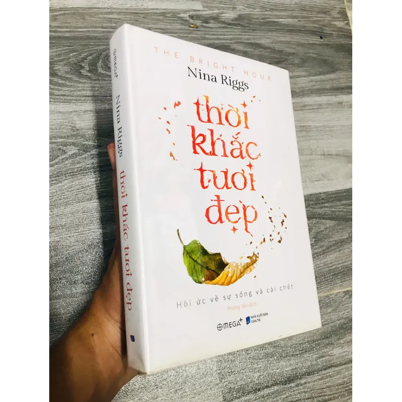 THỜI KHẮC TƯƠI ĐẸP: HỒI ỨC VỀ SỰ SỐNG & CÁI CHẾT 778257