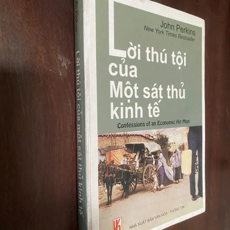 Lời thú tội của một sát thủ kinh tế-John Perkins 1036090