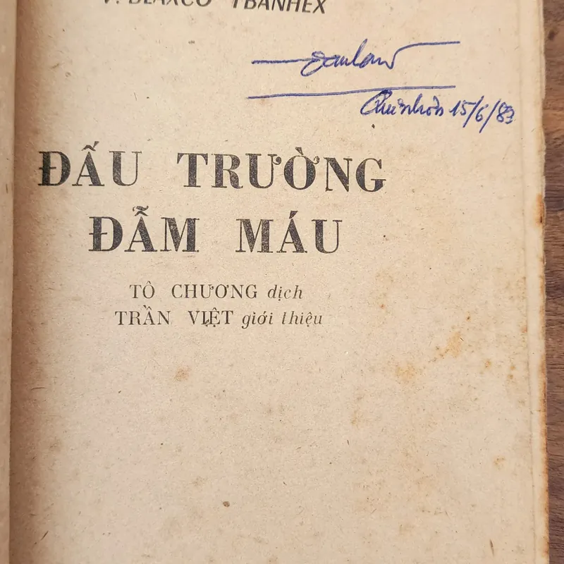 Tác phẩm VH Tây Ban Nha: ĐẤU TRƯỜNG ĐẪM MÁU (Blaxco Ibanhex) 732678