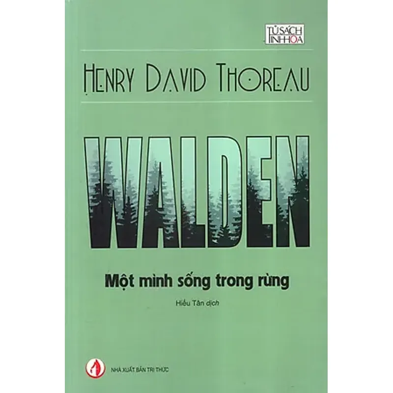 Một mình sống trong rừng - Henry David Thoreau 765573