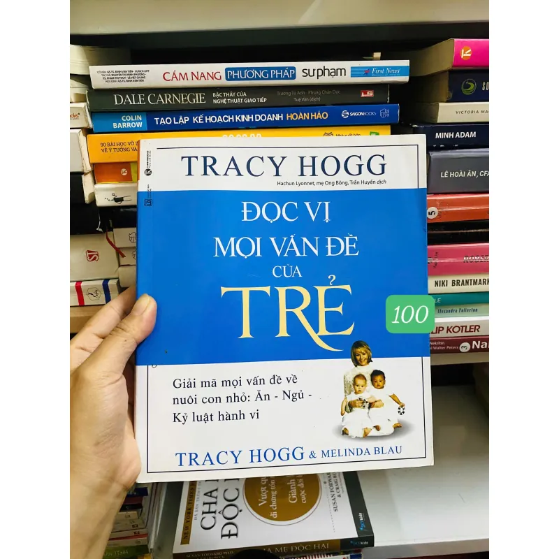 Đọc vị mọi vấn đề của trẻ - Tracy Hogg & Melinda Blau#HATRA 778824