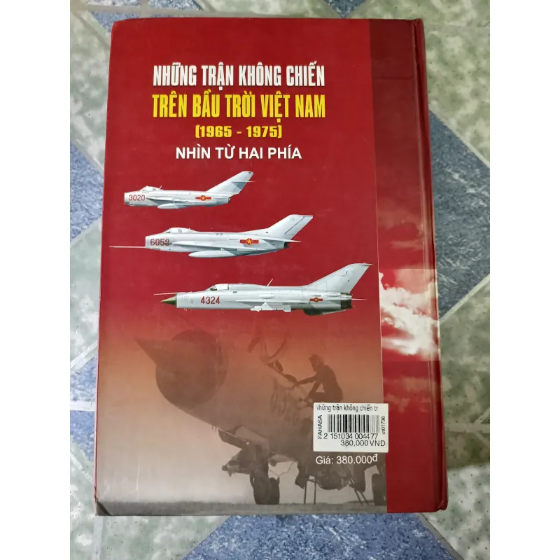 Những trận không chiến trên bầu trời Việt Nam - Nguyễn Sỹ Hưng & Nguyễn Nam Liên 748571