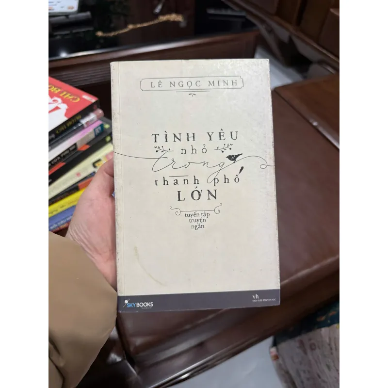 TÌNH YÊU NHỎ TRONG THÀNH PHỐ LỚN – Lê Ngọc Minh- K4 1028231
