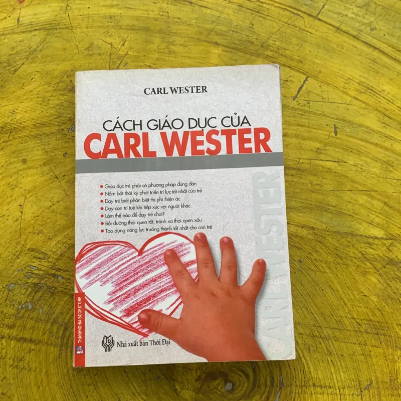CÁCH GIÁO DỤC CỦA CARL WESTER - CARL WESTER 790335