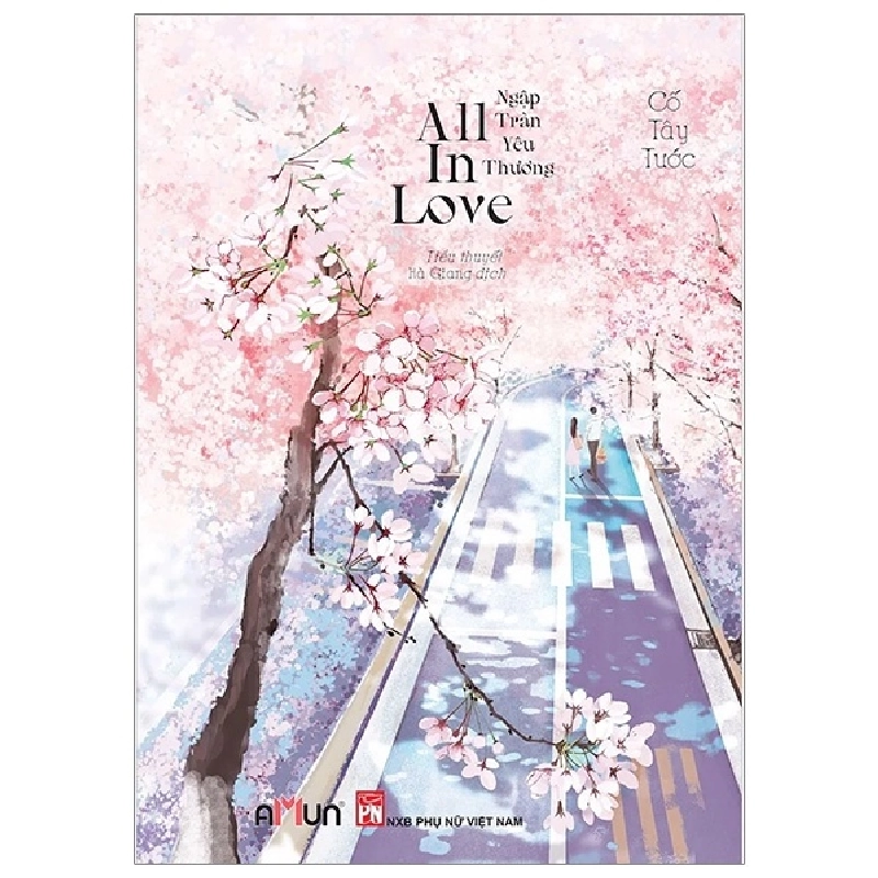 All In Love - Ngập Tràn Yêu Thương - Cố Tây Tước ASB.PO Oreka-Blogmeo120125 376321