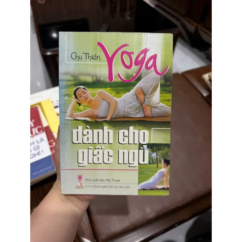 Yoga Dành Cho Giấc Ngủ – Chu Thiên- K3 1005877