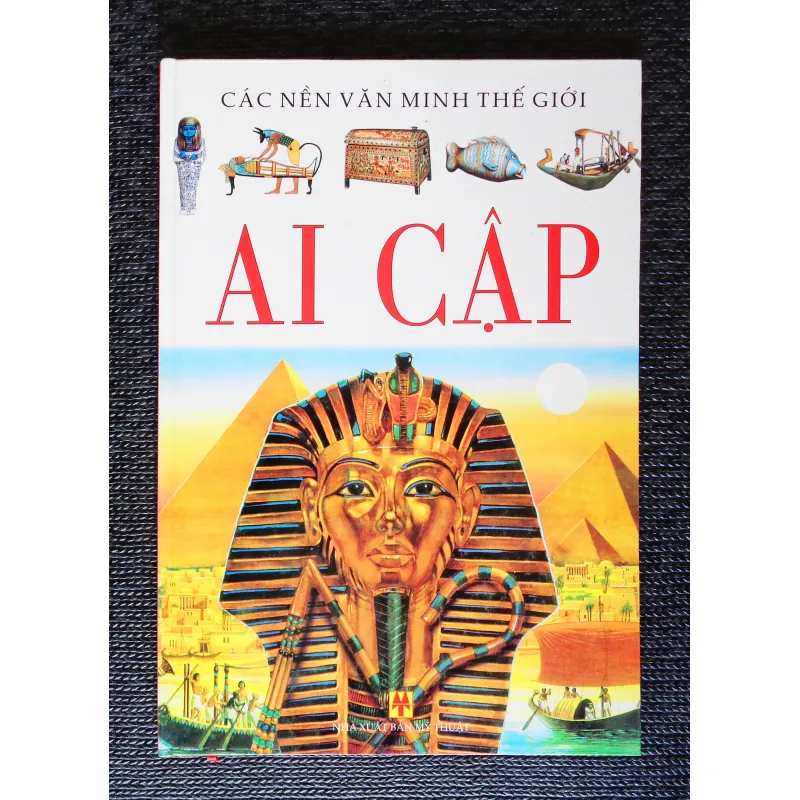 Ai Cập (Các nền văn minh thế giới) 461734