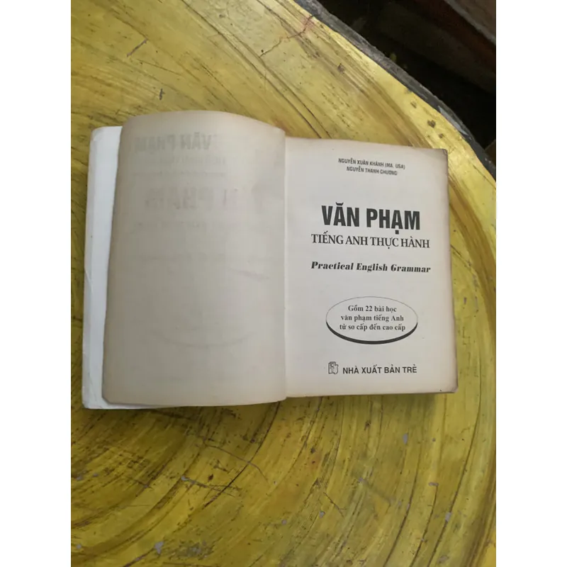 VĂN PHẠM TIẾNG ANH THỰC HÀNH - PRACTICAL ENGLISH GRAMMAR  737684