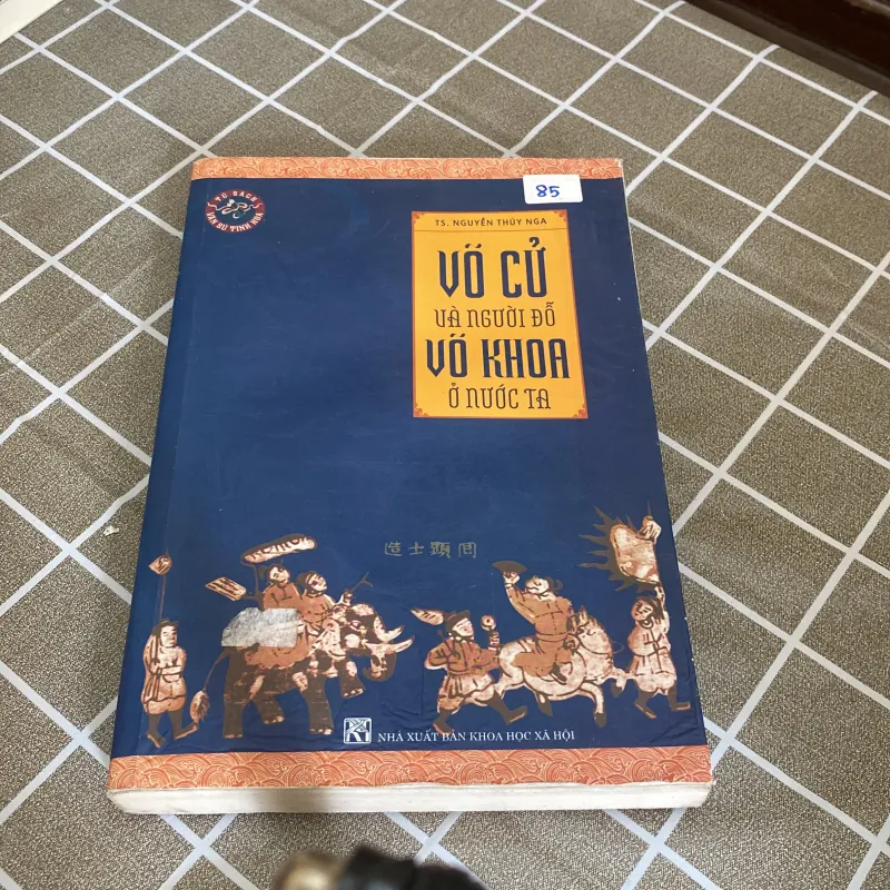 VÕ CỬ VÀ NGƯỜI ĐỖ VÕ KHOA Ở NƯỚC TA -Nguyễn Thúy Nga 1024443