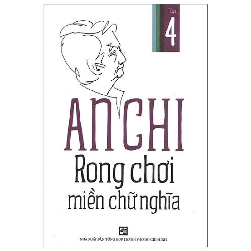 Rong Chơi Miền Chữ Nghĩa - Tập 4 - An Chi 286970