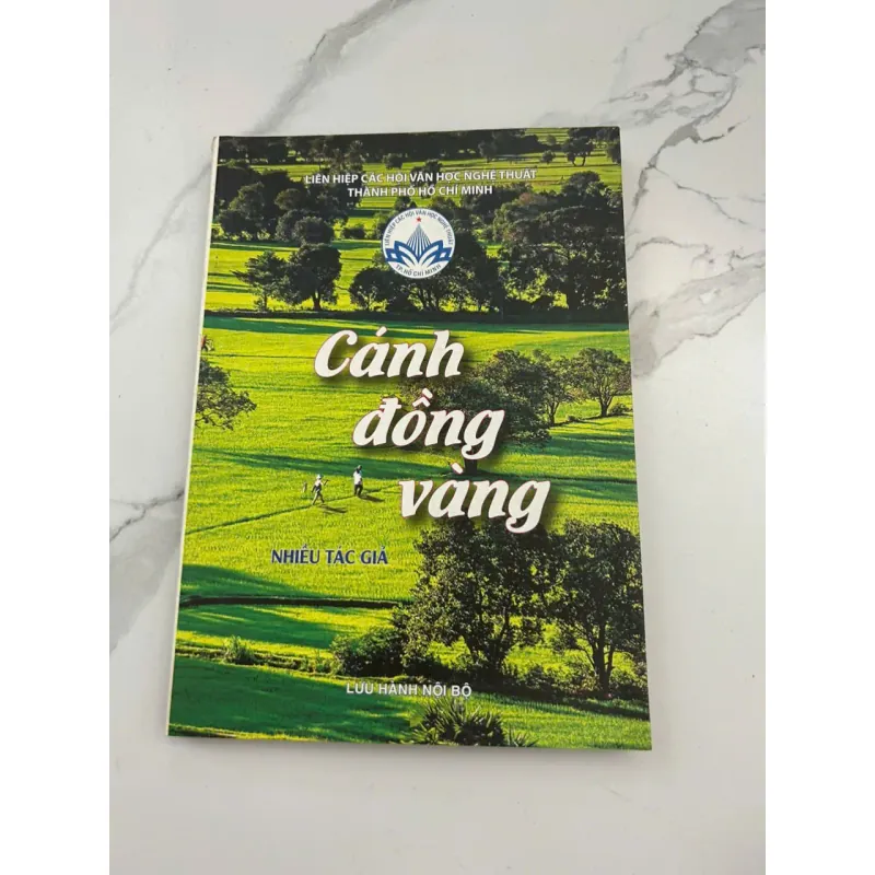 Cánh Đồng Vàng – Tập Văn Thơ – Tác giả: Nhiều tác giả 601309