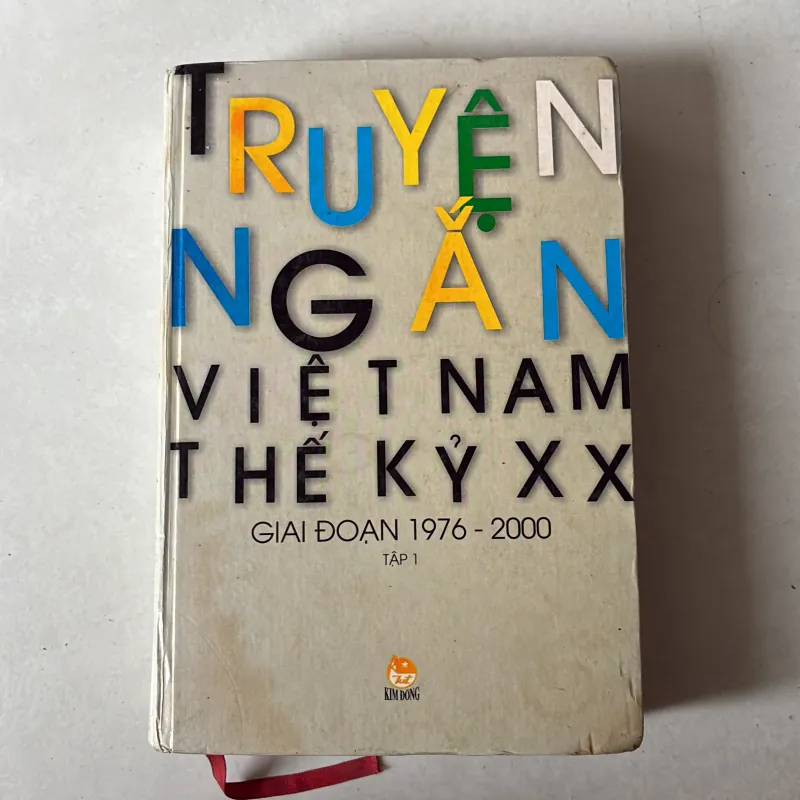 Truyện ngắn Việt Nam thế kỷ XX: Giai đoạn 1976 - 2000 Tập 1 756770