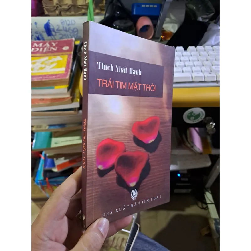 [Sách Cũ SCGR] Trái tim mặt trời Thích Nhất Hạnh 2011 mới 80% ố TÂM LINH - TÔN GIÁO - THIỀN HCM1709 677196